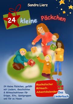 ebook PDF BUCH Sandra Lierz: 24 kleine Päckchen - Musikalischer Mitmach-Adventskalender 