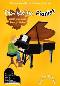 BUCH Der kleine Pianist spielt und singt Herbstlieder 