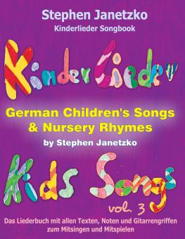 ebook PDF LIEDERBUCH zur CD "Kinderlieder Songbook - German Children's Songs & Nursery Rhymes - Kids Songs, Vol. 3" 