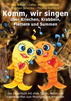 ebook PDF LIEDERBUCH zur CD "Komm, wir singen über Kriechen, Krabbeln, Flattern und Summen" (Downloadalbum) 