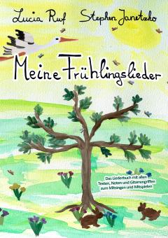 ebook PDF LIEDERBUCH Meine Frühlingslieder - Das Liederbuch 