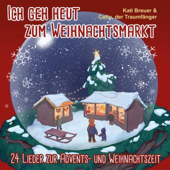 CD Ich geh heut zum Weihnachtsmarkt - 24 Lieder zur Advents- und Weihnachtszeit 