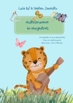 ebook PDF BUCH Musikinstrumente im Morgenkreis - 22 Kinderlieder für einen spielend leichten Einsatz mit Musikinstrumenten 