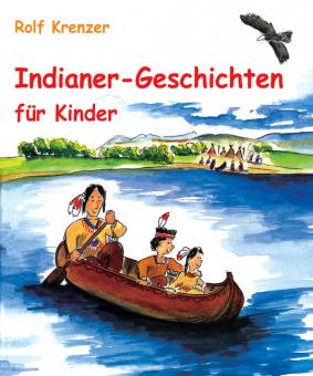 PDF-Materialien: Indianer-Geschichten für Kinder 
