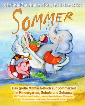 ebook PDF PDF-BUCH Sommer - Das große Mitmach-Buch zur Sommerzeit in Kindergarten, Schule und Zuhause 