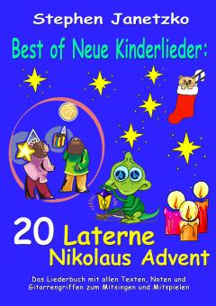 BUCH Best of Neue Kinderlieder - 20 Laterne Nikolaus Advent - Das Liederbuch 