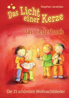 ebook PDF LIEDERBUCH zur CD "Das Licht einer Kerze - Die 25 schönsten Weihnachtslieder" 