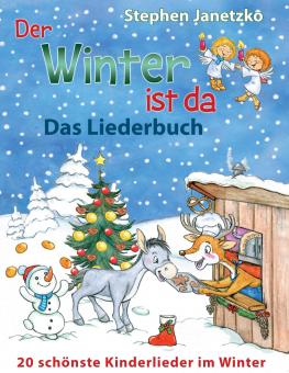 BUCH Der Winter ist da - 20 schönste Kinderlieder im Winter- Das Liederbuch 