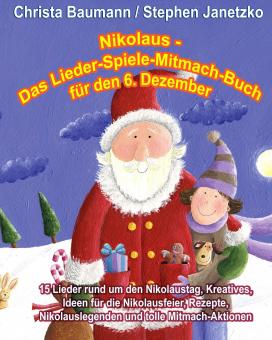ebook PDF PDF-BUCH Nikolaus - Das Lieder-Spiele-Mitmach-Buch für den 6. Dezember 