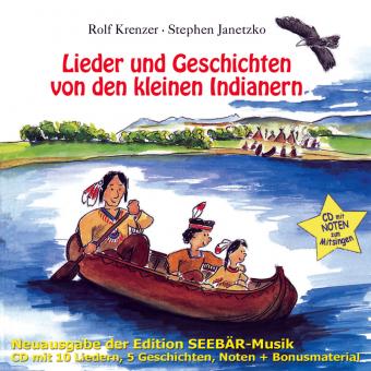 CD Lieder und Geschichten von den kleinen Indianern 