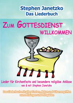 ebook PDF LIEDERBUCH zur CD "Zum Gottesdienst willkommen" 