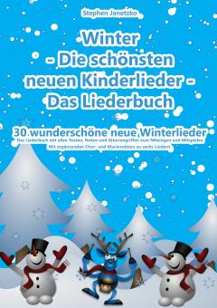 ebook PDF PDF-BUCH Winter - Die schönsten neuen Kinderlieder - Das Liederbuch 